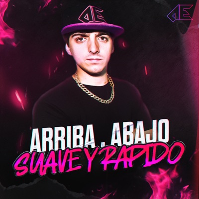 Arriba, Abajo, Suave Y Rapido - Single