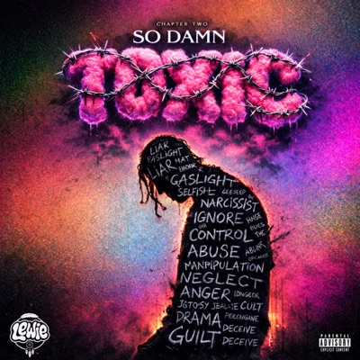 Chapter Two: So Damn Toxic - EP
