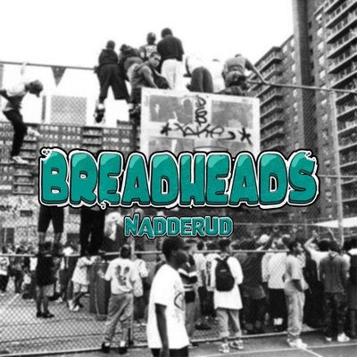 Digger Det (Breadheads) [feat. Piraten & Sv3an] - Single