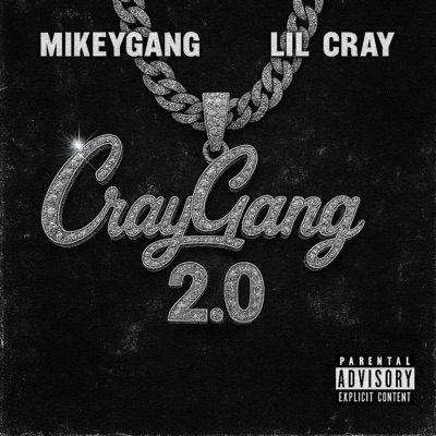CrayGang 2
