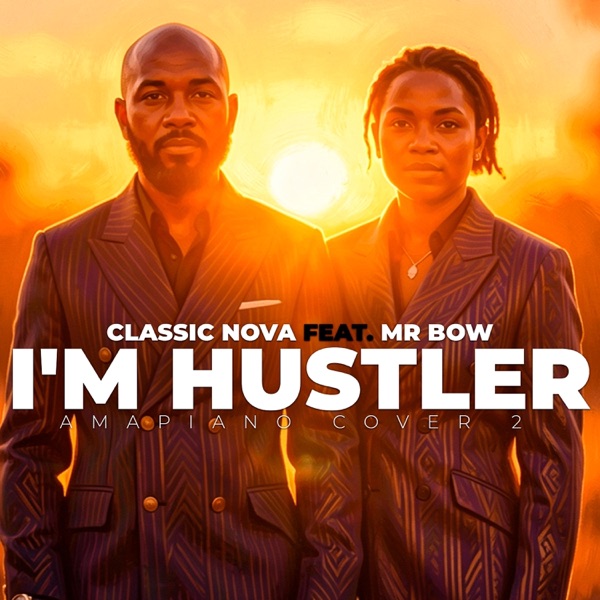 I'm Hustler 2 (Amapiano C0ver)