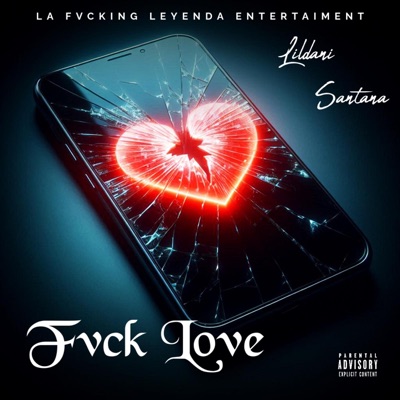 Fvck Love (feat. Santana) - Single