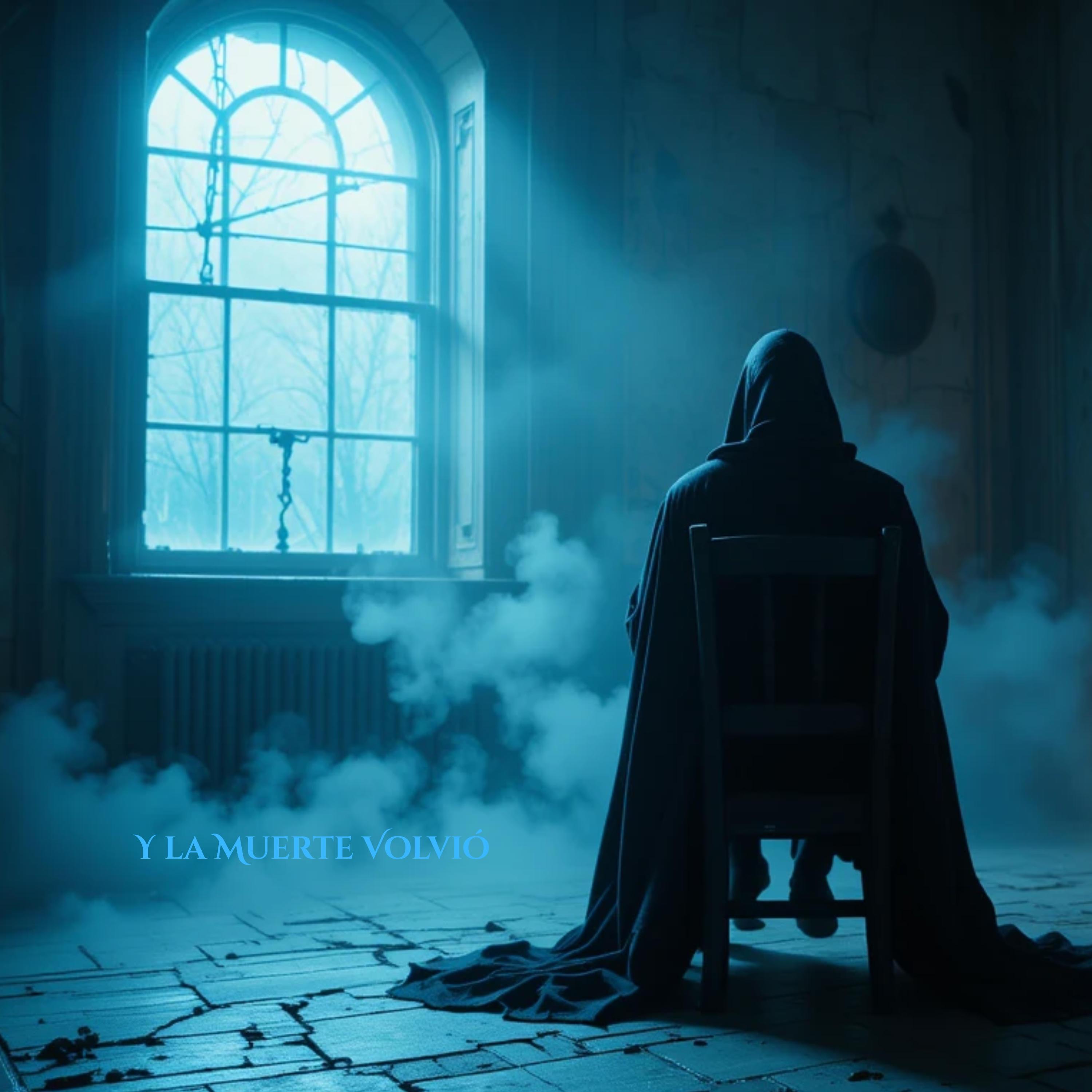 Y la Muerte Volvió - parte II Y la Muerte Pasó. - Single