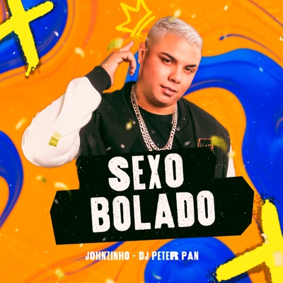 Sexo Bolado - Single