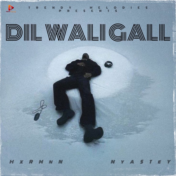 Dil Wali Gall
