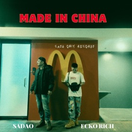MADE IN CHINA (feat. ECKO RICH) Sadao
