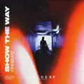 Show the Way