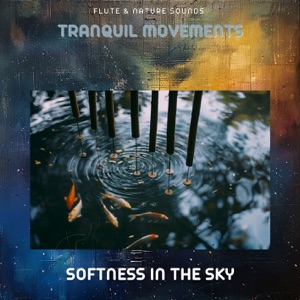 Tranquil Movements