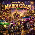 Down at the Mardi Gras