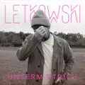 Letkowski  Unterm Strich -                               