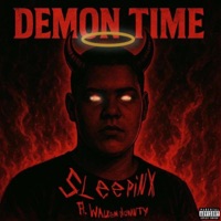 Demon Time (feat. SleepinX) - Single - Walk Em Down Ty