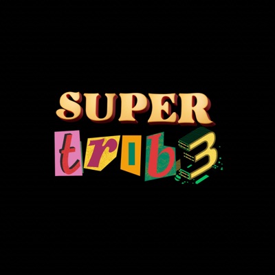 SUPERTRIBE - Single