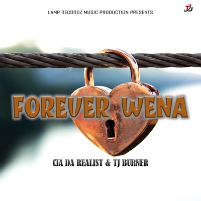 FOREVER WENA (CIA & TJ) - Single