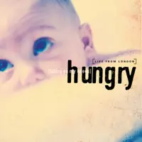Hungry (Falling on My Knees) [feat. Kathryn Scott] [Live from London]