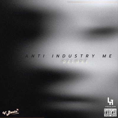Anti Industry Me (Deluxe)