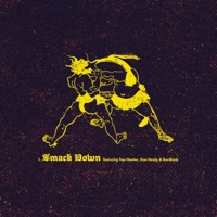 Smack Down (feat. Top Hooter, Dun Dealy & BoriRock) - Single - Chef Bogey