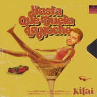 Hasta Que Duela La Noche - Single - Kitai