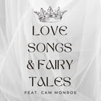 Love Songs & Fairy Tales - Single