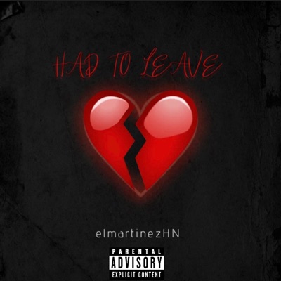 Had to Leave - Single