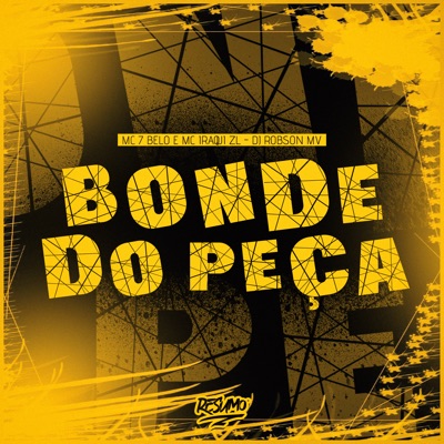 Bonde do Peça - Single