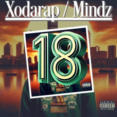 18 (feat. Mindz) - Single