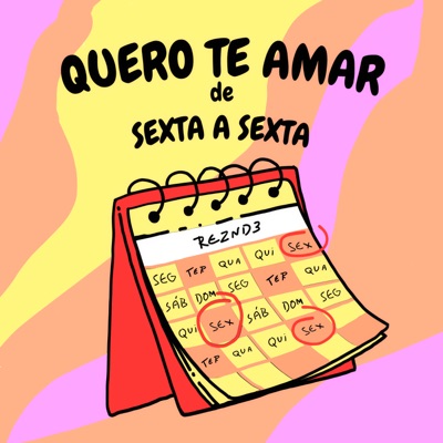 Quero Te Amar de Sexta a Sexta - Single