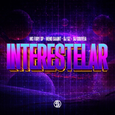 Interestelar (feat. MC FURI SP) - Single