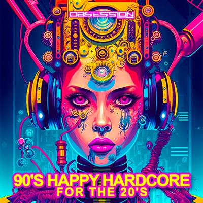 90's Happy Hardcore for the 20's