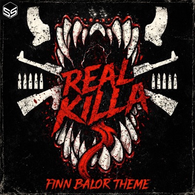 Real Killa (Finn Bálor Theme) - Single