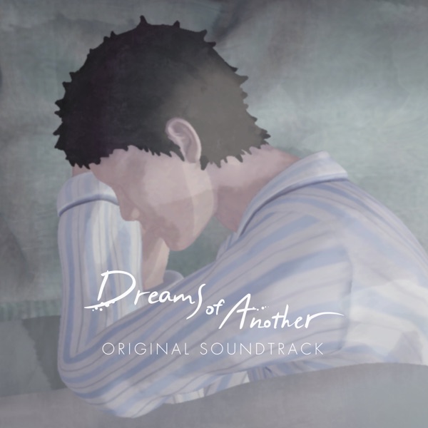 Dreams of Another Original Soundtrack