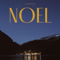 Noel (feat. Shawn Halim) - EP - Alabaster Co.