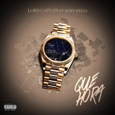 Que Hora (feat. John Wells) - Single