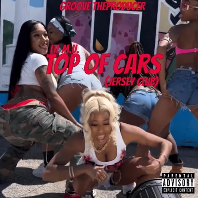 Top Of Cars (Jersey Club) - Single
