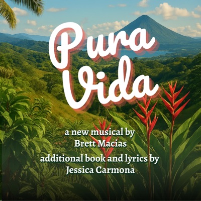Pura Vida (Original Cast Demo Recording)