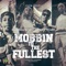 Mobbin To the Fullest (feat. Rydah J. Klyde) - Youngmozez93 lyrics