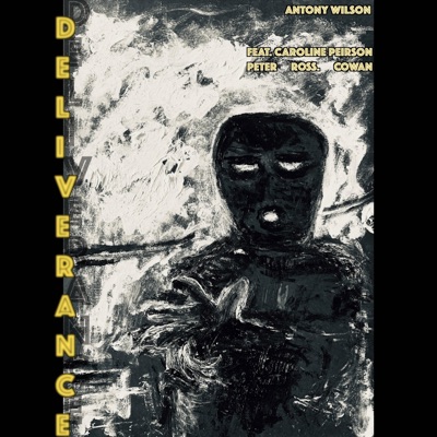 Deliverance (feat. Caroline Peirson & Peter Ross Cowan) - Single
