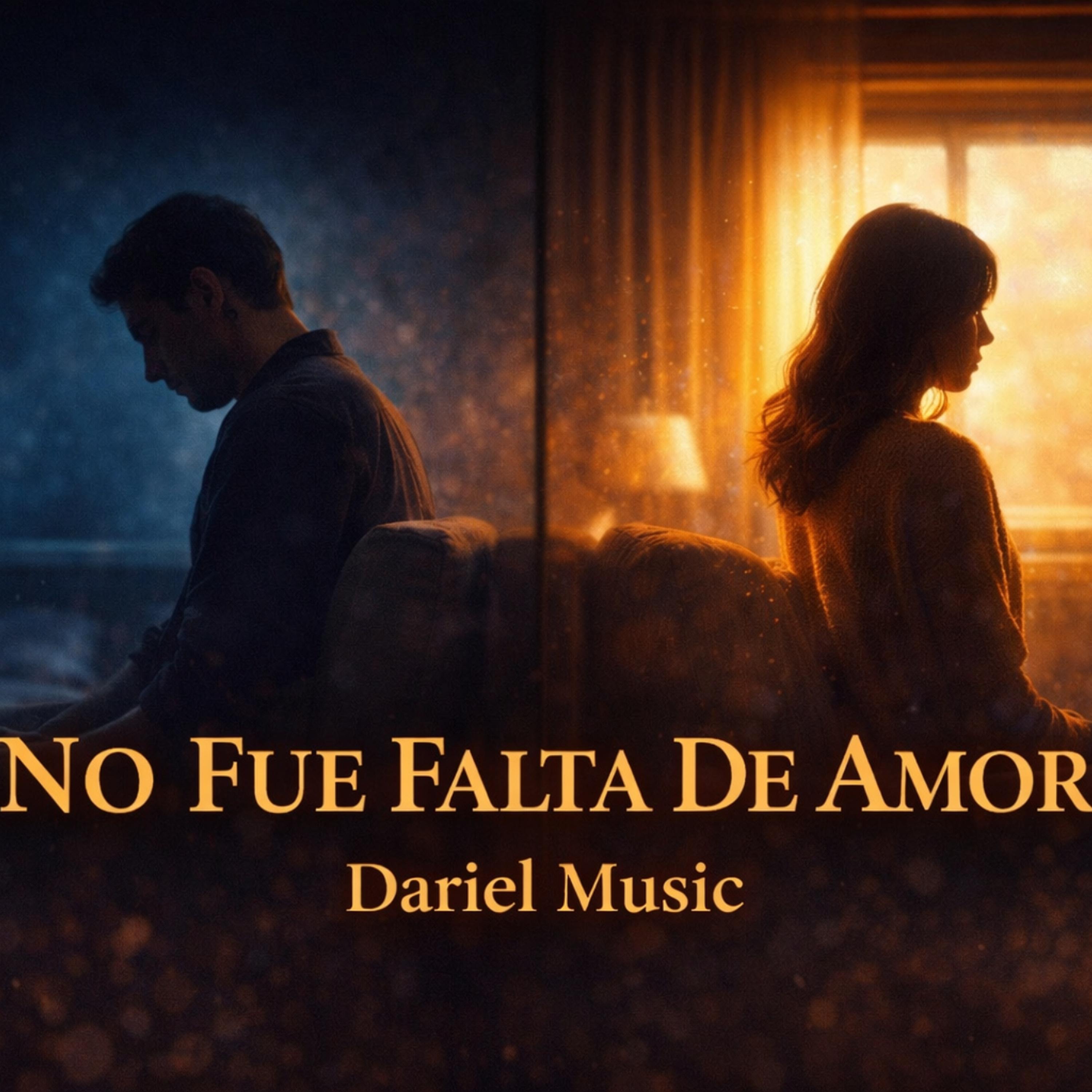 NO FUE FALTA DE AMOR - Single