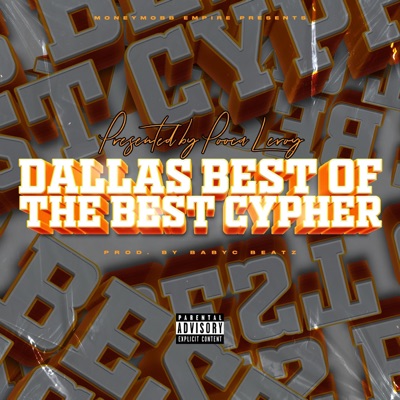 Dallas Best Of The Best Cypher - EP
