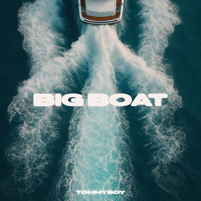 Big Boat - Single