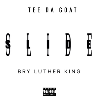 SLIDE (feat. Bry Luther King) - Single