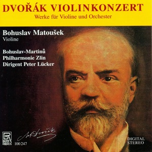 Dvořák: Violin Concerto in A Minor, Op. 53, B. 108