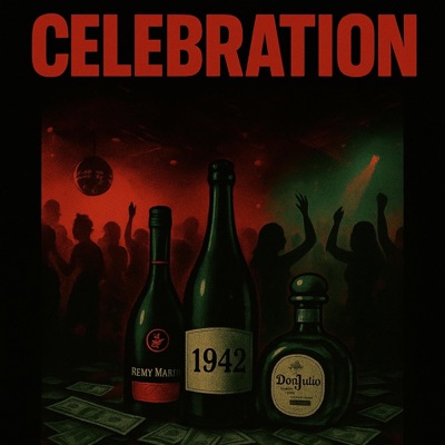 CELEBRATION (feat. Willie Rich 2x) - Single