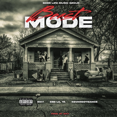 Beastmode (feat. EBE Lil Ta & Kevangotbandz) - Single