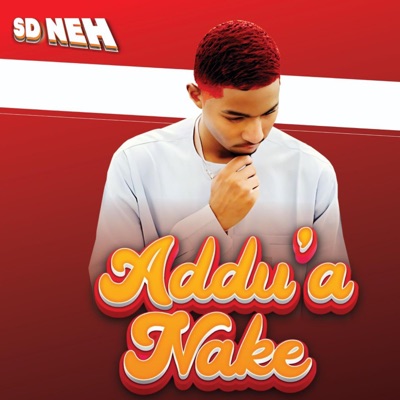 Addu'a Nake - Single
