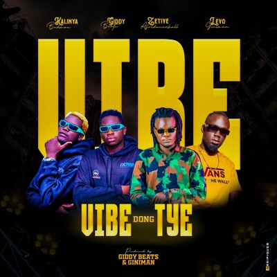 Vibe dong tye (feat. Badman kalinya, Levo Meta gini & Giddy beats) - Single
