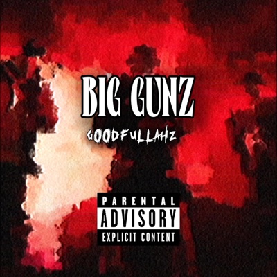 Big Gunz - Single
