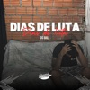 Dias de Luta - Single