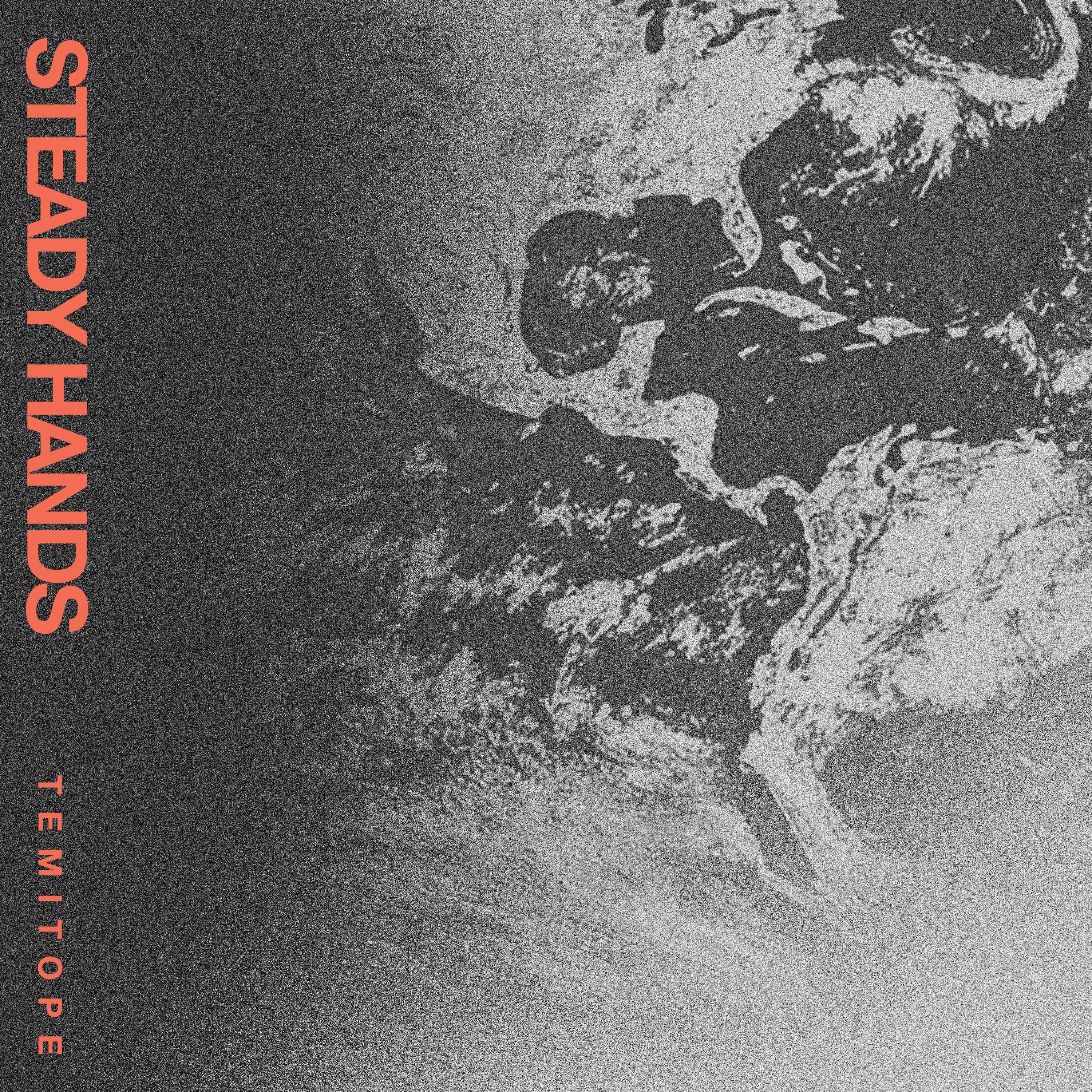 STEADY HANDS - Single