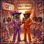 Fofty (feat. Ryan Schumer & King Coojo) - Single