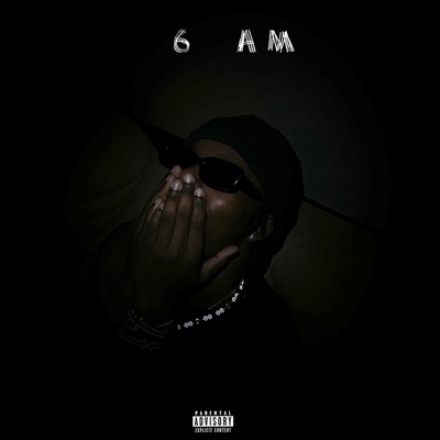 6 AM - EP